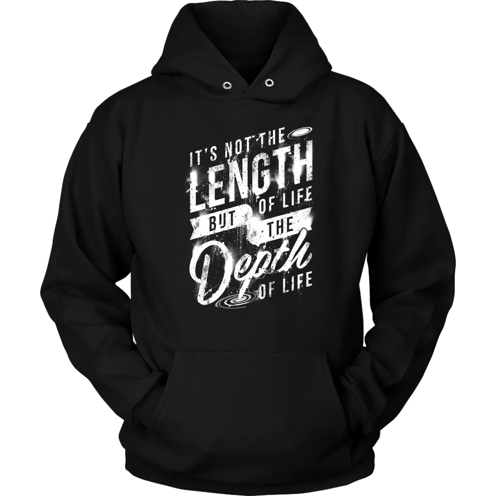 It's Not The Length Of Life But The Depth Of Life | Women's
